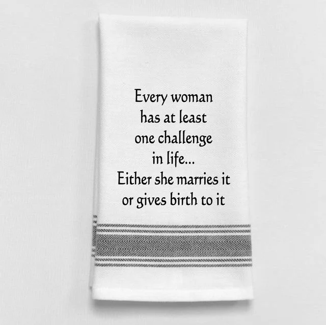 Kitchen Towel "Every Woman's Challenge"